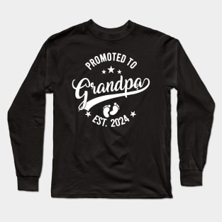 Promoted To Grandpa Est 2024 Fathers Day New Grandpa Long Sleeve T-Shirt